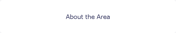 About the Area